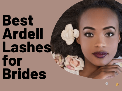 Best Ardell Lashes For Brides
