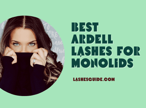 Best Ardell Lashes For Monolids