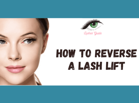 How to Reverse a Lash Lift?