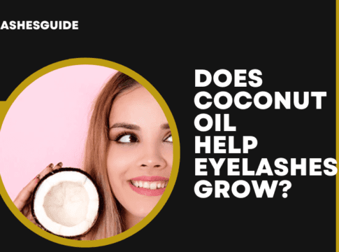 Does Coconut Oil Help Eyelashes Grow