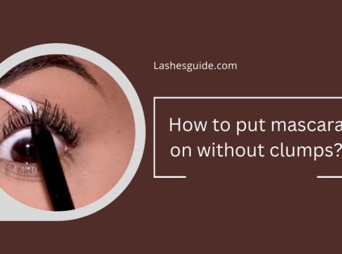 How to Put Mascara on without Clumps?