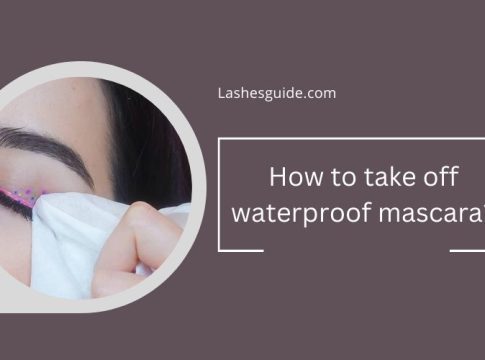 How to take off waterproof mascara?