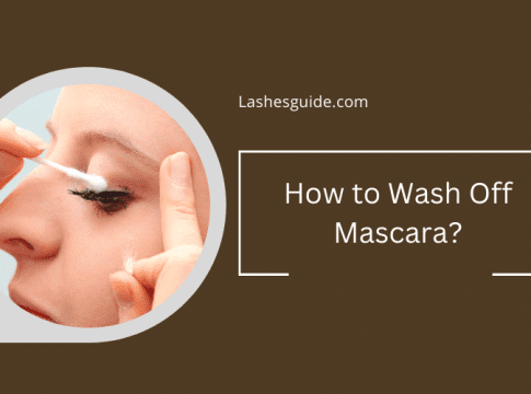 How to Wash Off Mascara